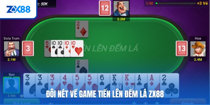 Siêu phẩm tiến lên đếm lá tại ZX88