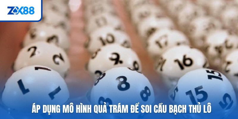 Soi cầu bằng mô hình quả trám hiệu quả
